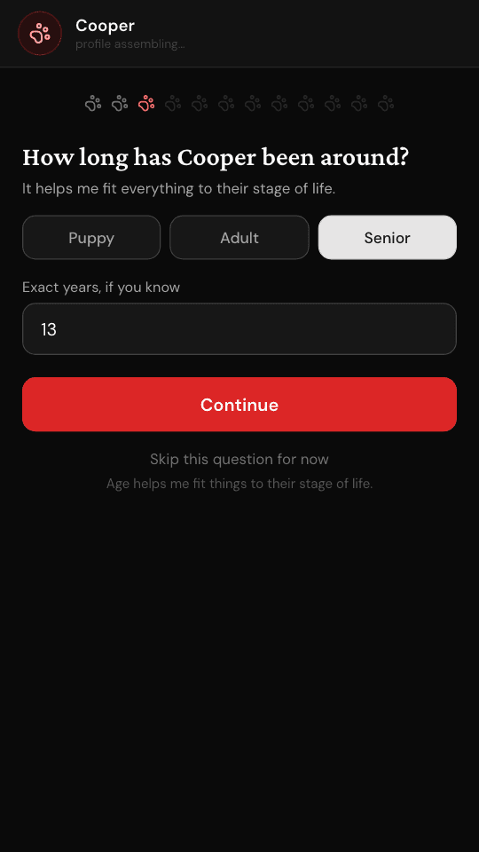 A set-up screen asking how long your pet has been around: puppy, adult or senior.